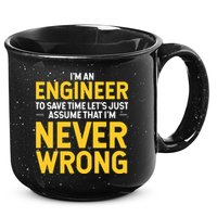 I'm An Engineer To Save Time 15oz Campfire Ceramic Mug