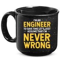 I'm An Engineer To Save Time 15oz Campfire Ceramic Mug