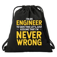 I'm An Engineer To Save Time Drawstring Bag