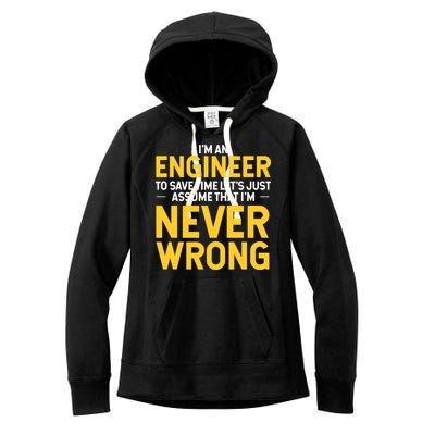 I'm An Engineer To Save Time Women's Fleece Hoodie
