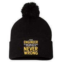 I'm An Engineer To Save Time Pom Pom 12in Knit Beanie