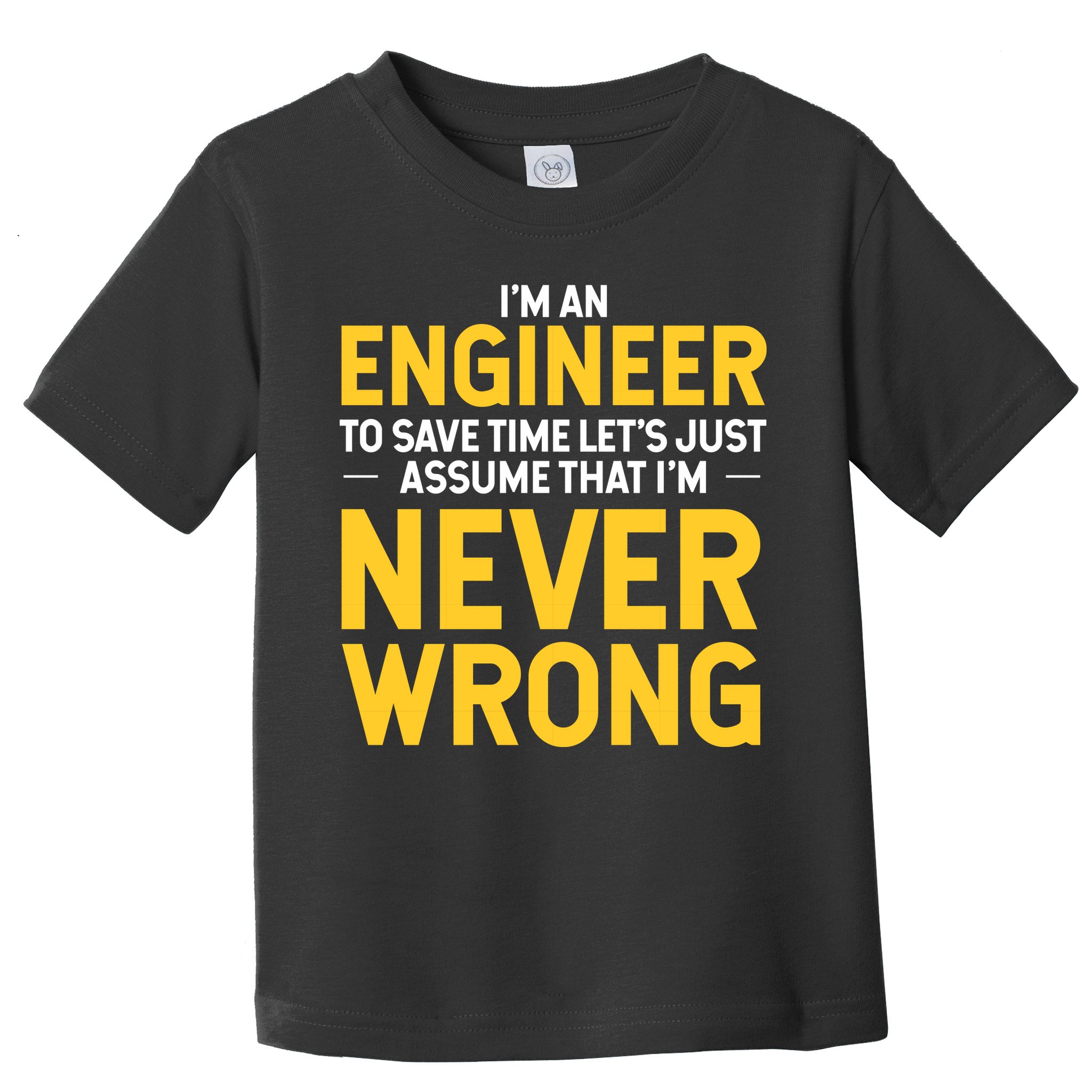 I'm An Engineer To Save Time Toddler T-Shirt