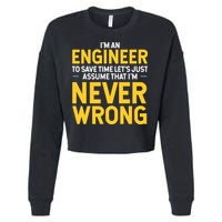 I'm An Engineer To Save Time Cropped Pullover Crew