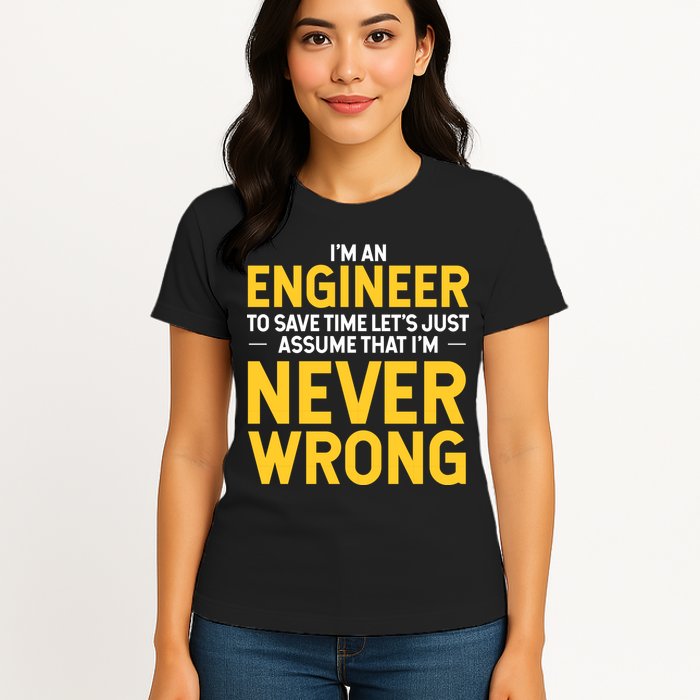 I'm An Engineer To Save Time Womens T-Shirt