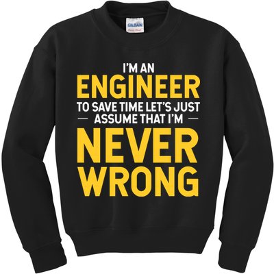 I'm An Engineer To Save Time Kids Sweatshirt