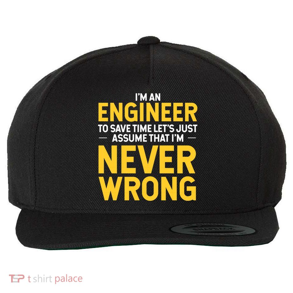 I'm An Engineer To Save Time Wool Snapback Cap