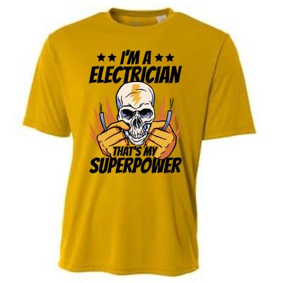 Im An Electrician Thats My Superpower Construction Gift Cooling Performance Crew T-Shirt