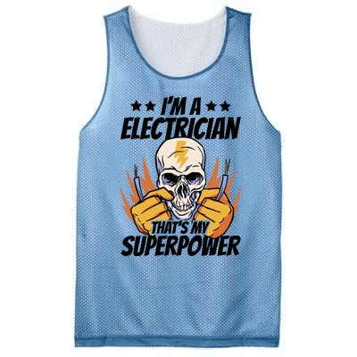 Im An Electrician Thats My Superpower Construction Gift Mesh Reversible Basketball Jersey Tank