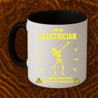 Im An Electrician If I Dance Without Music Funny Skeleton Gift Mug