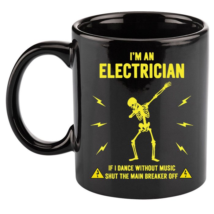Im An Electrician If I Dance Without Music Funny Skeleton Gift 11oz C Handle Ceramic Mug