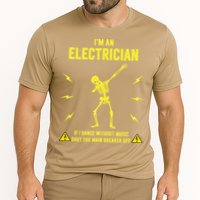 Im An Electrician If I Dance Without Music Funny Skeleton Gift Cooling Performance Crew T-Shirt
