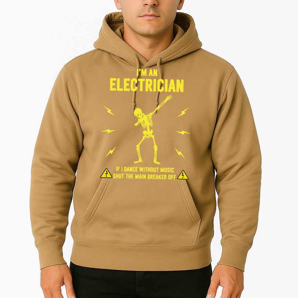 Im An Electrician If I Dance Without Music Funny Skeleton Gift Hoodie