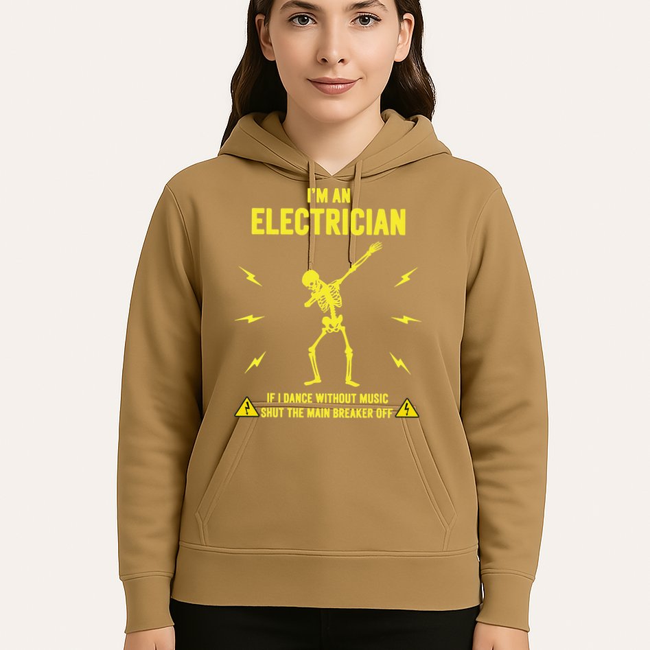 Im An Electrician If I Dance Without Music Funny Skeleton Gift Hoodie