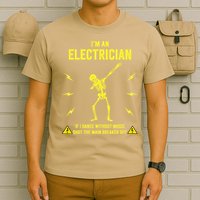 Im An Electrician If I Dance Without Music Funny Skeleton Gift T-Shirt