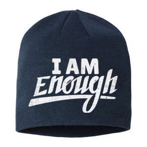 I Am Enough Feminist Humor Empowerment Strong Women Gift Sustainable Beanie