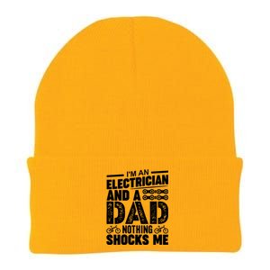 IM An Electrician And A Dad Nothing Shocks Me Funny Gift For Fathers Knit Cap Winter Beanie