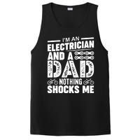 IM An Electrician And A Dad Nothing Shocks Me Funny Gift For Fathers PosiCharge Competitor Tank