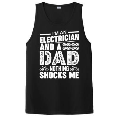 IM An Electrician And A Dad Nothing Shocks Me Funny Gift For Fathers PosiCharge Competitor Tank