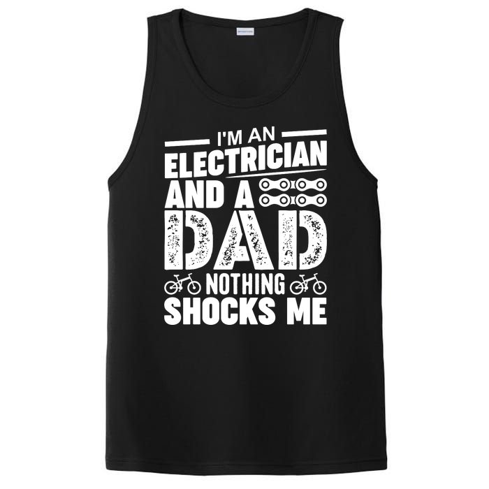 IM An Electrician And A Dad Nothing Shocks Me Funny Gift For Fathers PosiCharge Competitor Tank