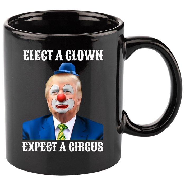 Impeach Anti-Trump Elect A Clown Expect A Circus Fun Gift 11oz C Handle Ceramic Mug