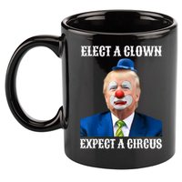 Impeach Anti-Trump Elect A Clown Expect A Circus Fun Gift 11oz C Handle Ceramic Mug