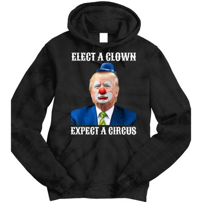 Impeach Anti-Trump Elect A Clown Expect A Circus Fun Gift Tie Dye Hoodie