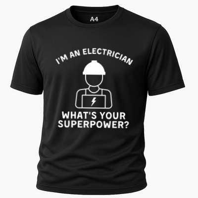 Im An Electrician Whats Your Superpower Performance Shirt