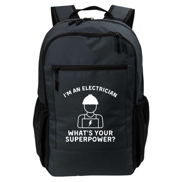 Im An Electrician Whats Your Superpower Backpack
