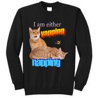 I Am Either Yapping Napping Cute Cat Sweatshirt