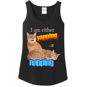 I Am Either Yapping Napping Cute Cat Ladies Essential Tank