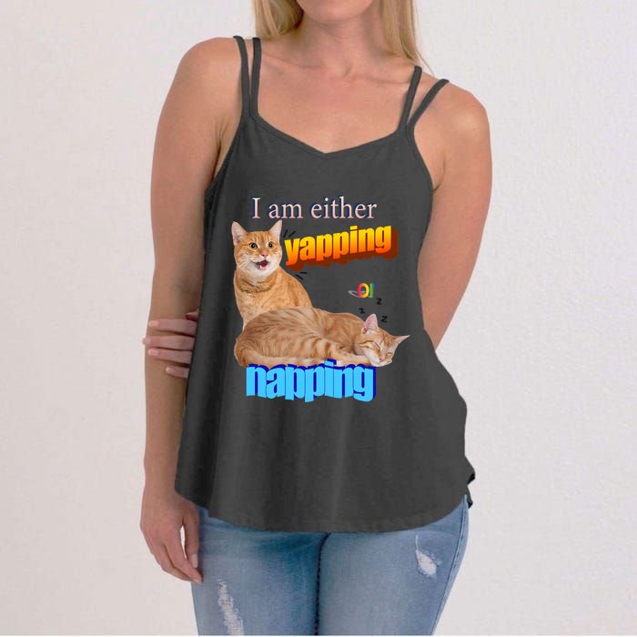 I Am Either Yapping Napping Cute Cat Women's Strappy Tank