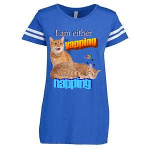 I Am Either Yapping Napping Cute Cat Enza Ladies Jersey Football T-Shirt