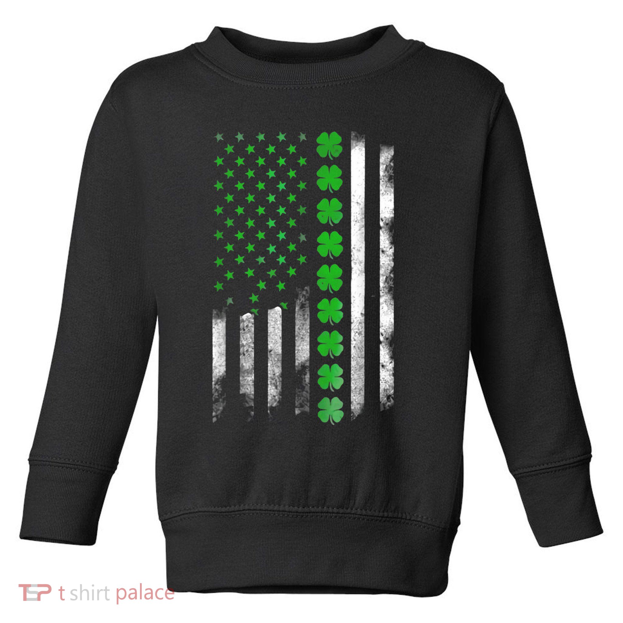 Irish American Flag Shamrock Clover Happy St Patrick's Day Toddler Sweatshirt
