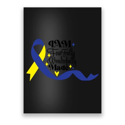 I Am Fearfully Wonderfully Made For Down Syndrome Awareness Gift Poster