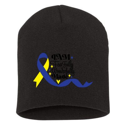 I Am Fearfully Wonderfully Made For Down Syndrome Awareness Gift Short Acrylic Beanie