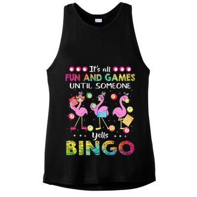 It's All Fun and Games Until Someone Yells Bingo Flamingo Ladies PosiCharge Tri-Blend Wicking Tank