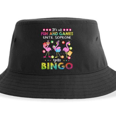It's All Fun and Games Until Someone Yells Bingo Flamingo Sustainable Bucket Hat