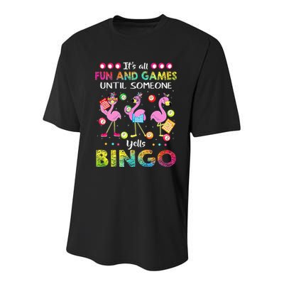 It's All Fun and Games Until Someone Yells Bingo Flamingo Youth Performance Sprint T-Shirt