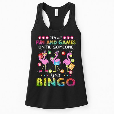 It's All Fun and Games Until Someone Yells Bingo Flamingo Womens Tank Top