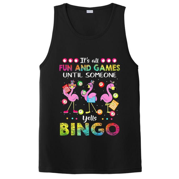 It's All Fun and Games Until Someone Yells Bingo Flamingo PosiCharge Competitor Tank