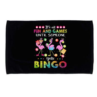It's All Fun and Games Until Someone Yells Bingo Flamingo Microfiber Hand Towel
