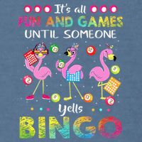 It's All Fun and Games Until Someone Yells Bingo Flamingo Garment-Dyed Sweatshirt