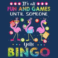 It's All Fun and Games Until Someone Yells Bingo Flamingo Infant Baby Jersey Bodysuit