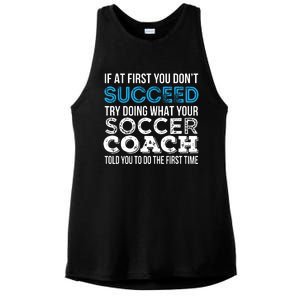 If At First You Dont Succeed Funny Soccer Coach Thank You Ladies PosiCharge Tri-Blend Wicking Tank