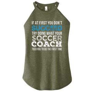 If At First You Dont Succeed Funny Soccer Coach Thank You Women's Perfect Tri Rocker Tank