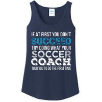 If At First You Dont Succeed Funny Soccer Coach Thank You Ladies Essential Tank