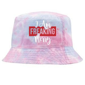 I Am Freaking Merry Christmas Xmas Day Holiday Season Santa Gift Tie-Dyed Bucket Hat