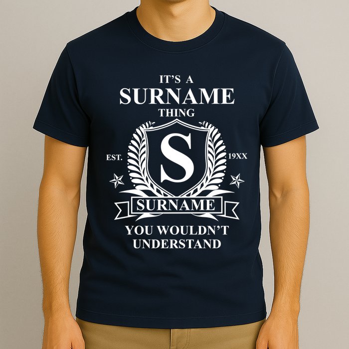Its A Family Thing Custom Family Reunion Personalized T-Shirt