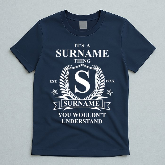 Its A Family Thing Custom Family Reunion Personalized T-Shirt