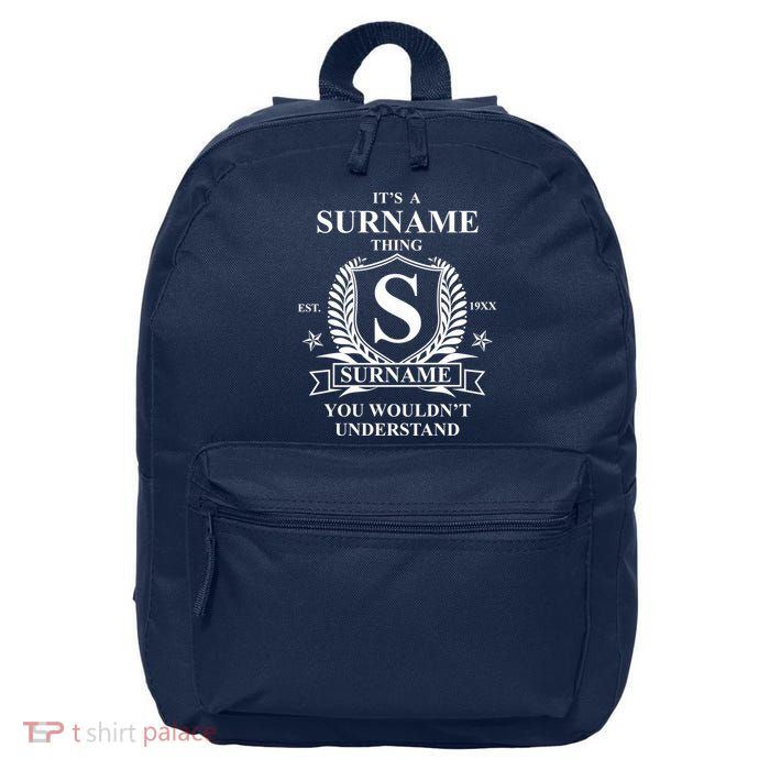 Its A Family Thing Custom Family Reunion Personalized 16 in Basic Backpack